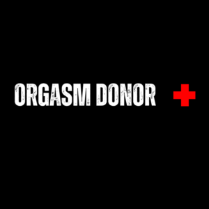 Orgasm Donor