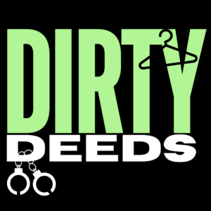 Dirty Deeds Bag