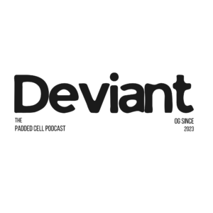 OG Deviant -  NEW DESIGN