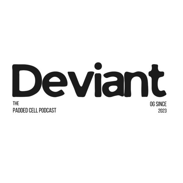 OG Deviant -  NEW DESIGN